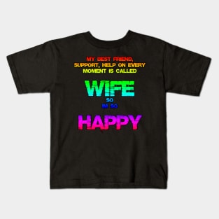 Wife Kids T-Shirt